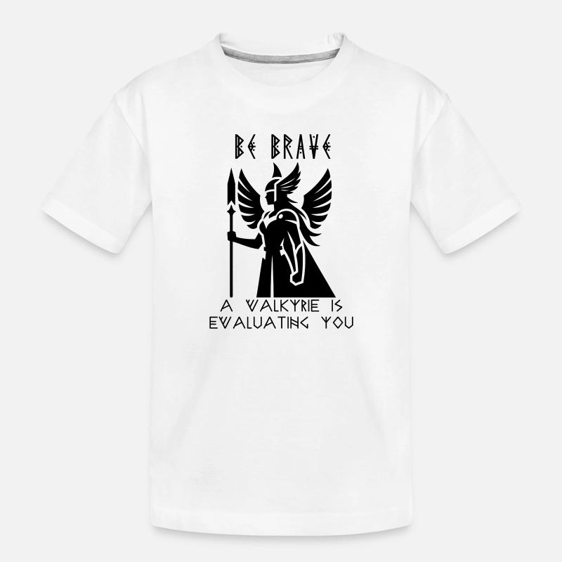 Soyez courageux : une Valkyrie vous évalue - T-shirt bio Premium Enfant - blanc