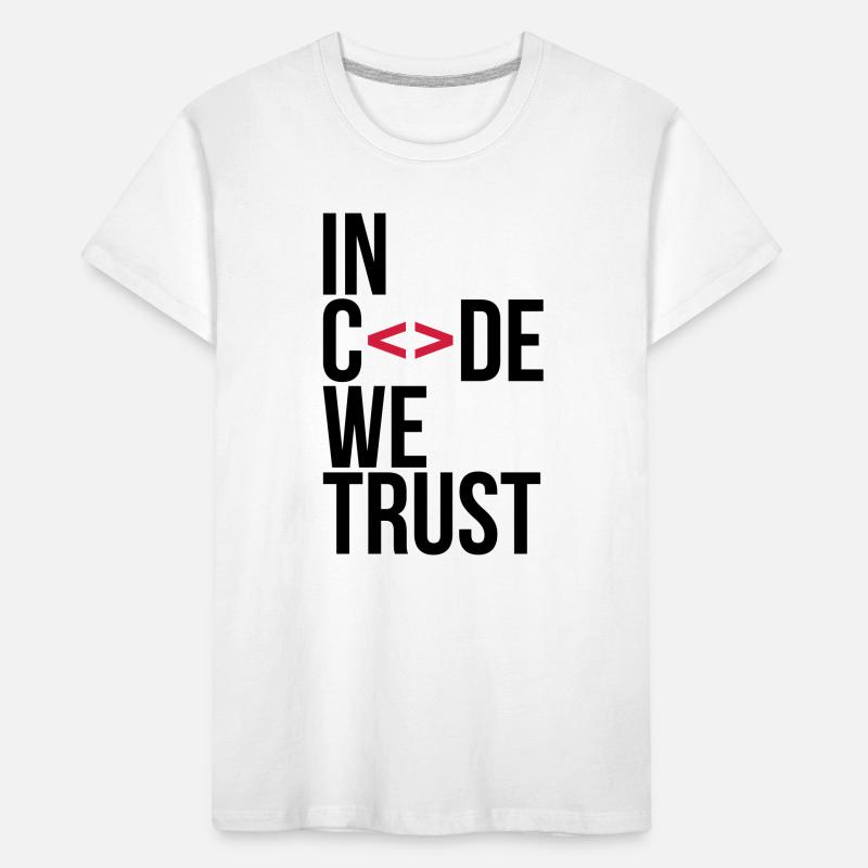 in code we trust ! Kids' Premium Organic T-Shirt