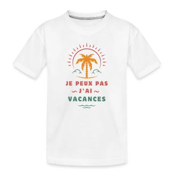 Ich kann keinen Urlaub haben - Kinder Premium Bio T-Shirt - Weiß - Vorne