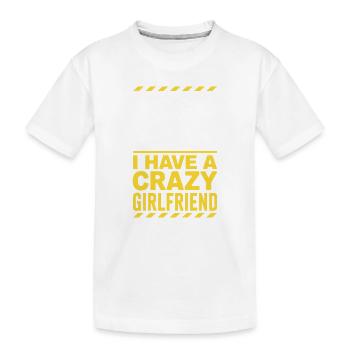 Petite amie folle Pardonne couple Petite amie folle - T-shirt bio Premium Enfant - blanc - Devant