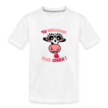 tu meuh fais chier vache expression - T-shirt bio Premium Enfant - blanc - Devant