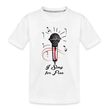 Ich Singe Kostenlos - Kinder Premium Bio T-Shirt - Weiß - Vorne