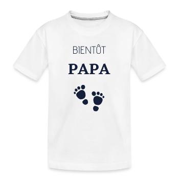 Bientôt papa - T-shirt bio Premium Enfant - blanc - Devant