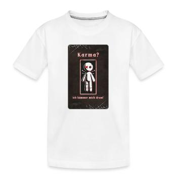 « Le karma ? Je m’en occupe ! - T-shirt bio Premium Enfant - blanc - Devant
