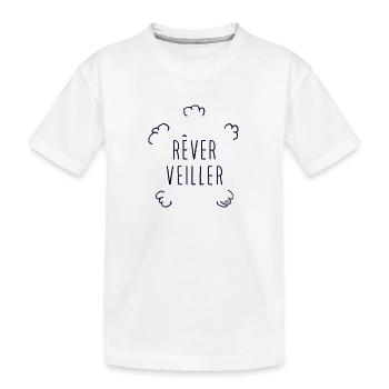 Rêver veiller - T-shirt bio Premium Enfant - blanc - Devant