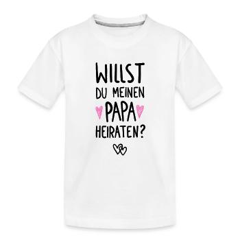 Willst du meinen Papa heiraten? - Kinder Premium Bio T-Shirt - Weiß - Vorne