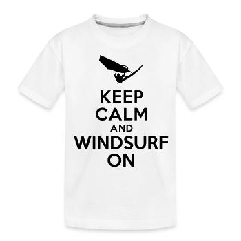 Keep calm and windsurf on - T-shirt bio Premium Enfant - blanc - Devant