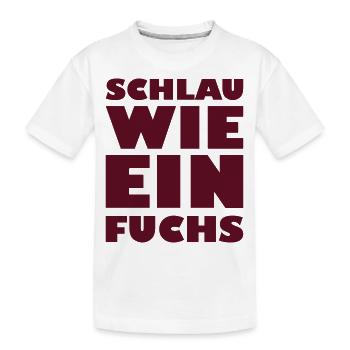 Schlau wie ein Fuchs - Kinder Premium Bio T-Shirt - Weiß - Vorne