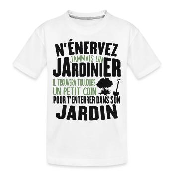 N'énerver Jamais Un Jardinier Cadeau Jardin Drôle - T-shirt bio Premium Enfant - blanc - Devant