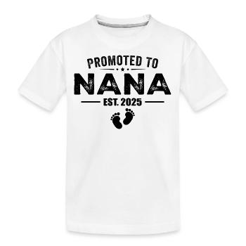 Promoted To Nana est 2025 Funny For New Nana - T-shirt bio Premium Enfant - blanc - Devant