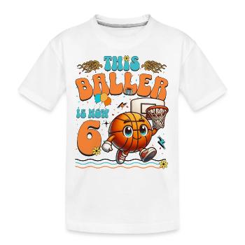 Basketball 6th Birthday Children's Birthday Party - Kids' Premium Organic T-Shirt - white - Front