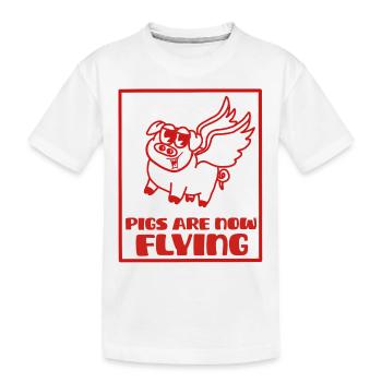 Pigs are now flying, rough times - Kids' Premium Organic T-Shirt - white - Front