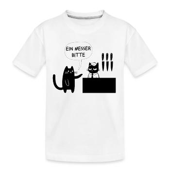 Ein Messer bitte – Schwarzer Humor mit Katze - Kinder Premium Bio T-Shirt - Weiß - Vorne