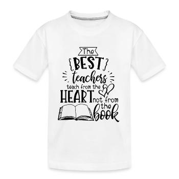 The Best Teachers... - T-shirt bio Premium Enfant - blanc - Devant
