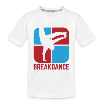 Breakdance - Kinder Premium Bio T-Shirt - Weiß - Vorne