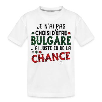 Bulgare Bulgarie Europe Cadeau Pays Humour - T-shirt bio Premium Enfant - blanc - Devant