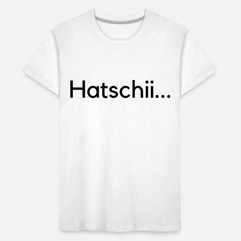 hatschi... gsundheit..schwitzerdütsch Kinder Premium Bio T-Shirt