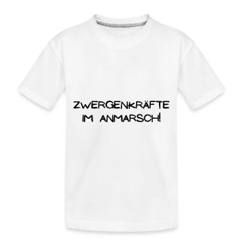Zwergenkräfte im Anmarsch - Kinder Premium Bio T-Shirt - Weiß - Vorne