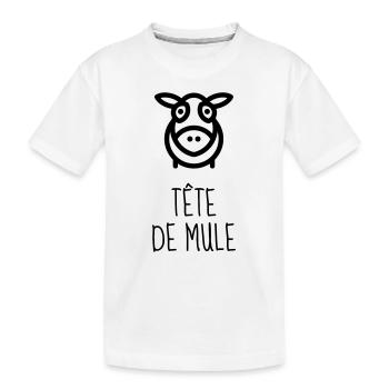 Tête de Mule - Caractère - Râler - Raleur - Bébé - T-shirt bio Premium Enfant - blanc - Devant