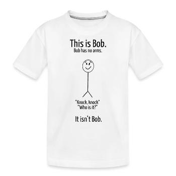 Das ist Bob 2 - Kinder Premium Bio T-Shirt - Weiß - Vorne