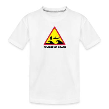 Beware Of Coach - Opti Edition - Kinder Premium Bio T-Shirt - Weiß - Vorne