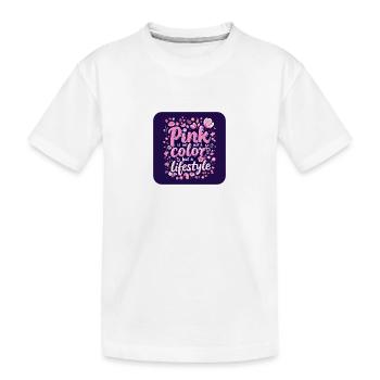 Pink is not just a color but a Lifestyle - Kinder Premium Bio T-Shirt - Weiß - Vorne