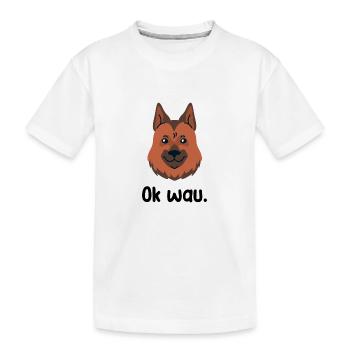 Ok wau mit German Shepherd Hundeliebhaber - Kinder Premium Bio T-Shirt - Weiß - Vorne
