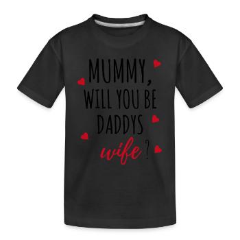 Heiratsantrag Antrag Mummy Geschenk Idee - Kinder Premium Bio T-Shirt - Schwarz - Vorne