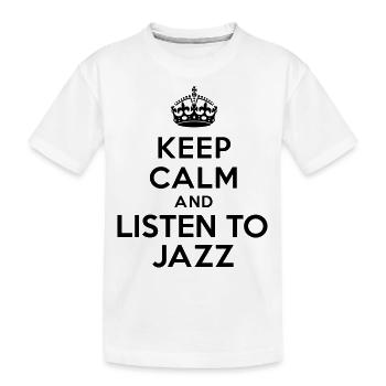 Bewahren Sie Ruhe und hören Sie Jazz - Kinder Premium Bio T-Shirt - Weiß - Vorne