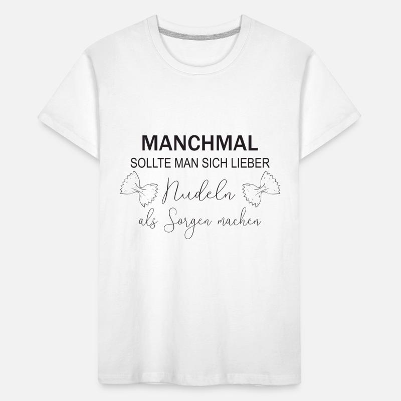 Nudeln machen Nudel Sorgen kochen Geschenkidee Kinder Premium Bio T-Shirt