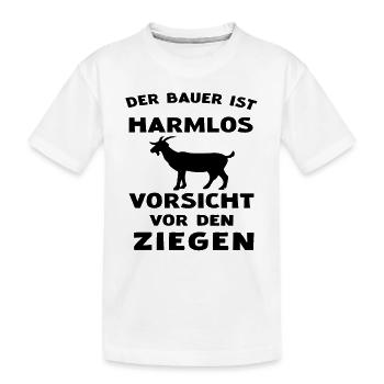 Lustiges Ziegen Ziege Landwirt Bauer Spruch - Kinder Premium Bio T-Shirt - Weiß - Vorne