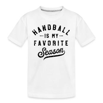 Handball ist meine Lieblingsjahreszeit - Kinder Premium Bio T-Shirt - Weiß - Vorne