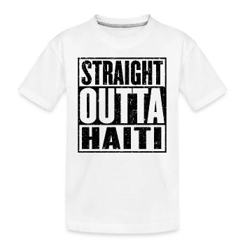 Straight Outta Haiti - Kids' Premium Organic T-Shirt - white - Front