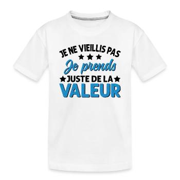 Je Ne Vieillis Pas Je Prends De La Valeur - T-shirt bio Premium Enfant - blanc - Devant