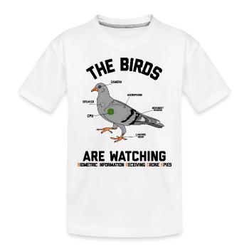Les oiseaux regardent la conspiration des drones drôle - T-shirt bio Premium Enfant - blanc - Devant