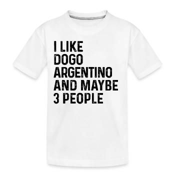 J’aime Dogo Argentino et peut-être 3 personnes amoureux des chiens - T-shirt bio Premium Enfant - blanc - Devant