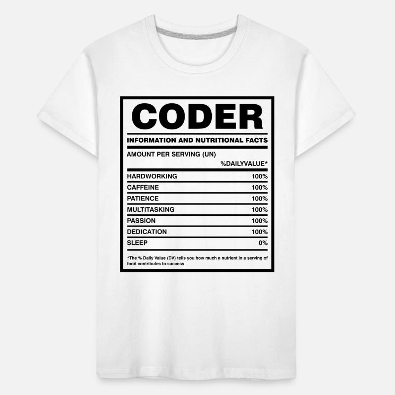 Coder Nutritional Facts Coder Programmer Computer Kinder Premium Bio T-Shirt
