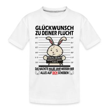 Glückwunsch zur Flucht Verräter - Jobwechsel - Kinder Premium Bio T-Shirt - Weiß - Vorne