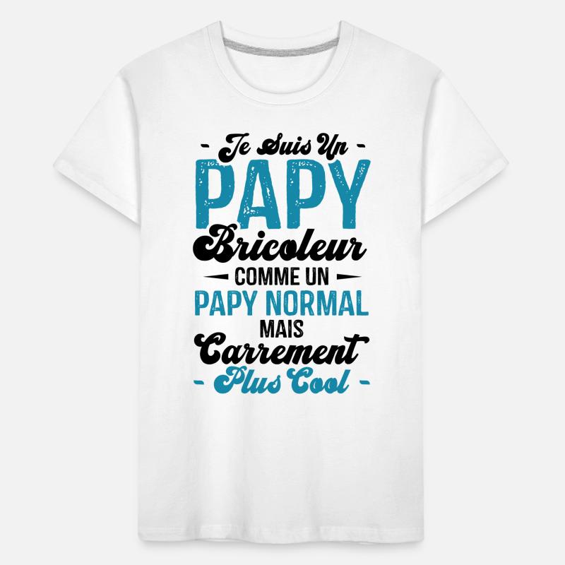Papy bricoleur comme un papy normal T-shirt bio Premium Enfant
