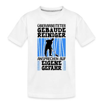 Überarbeiteter Gebäudereiniger Fensterputzer - Kinder Premium Bio T-Shirt - Weiß - Vorne