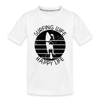 Surf femme Happy Life Wellenreiten Surfen Surfer - T-shirt bio Premium Enfant - blanc - Devant