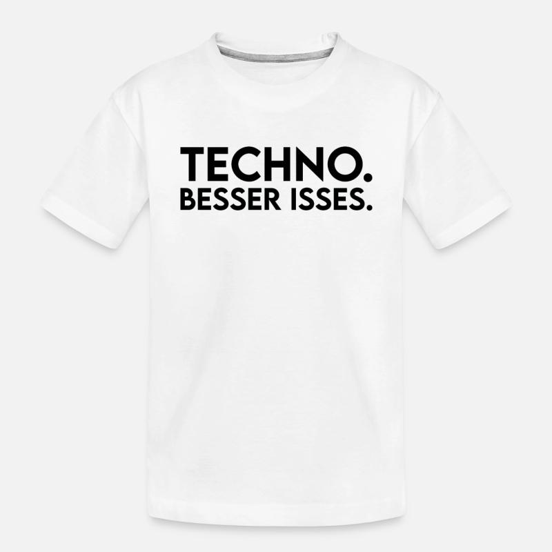 Techno Spruch - Kinder Premium Bio T-Shirt - Weiß