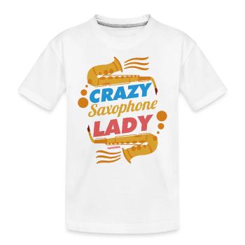 Crazy Saxophone Lady - T-shirt bio Premium Enfant - blanc - Devant