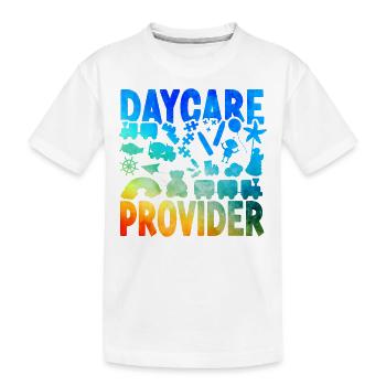 Childcare Daycare Provider Teacher - Kids' Premium Organic T-Shirt - white - Front