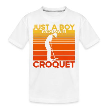Just a Boy who loves Croquet - Kinder Premium Bio T-Shirt - Weiß - Vorne