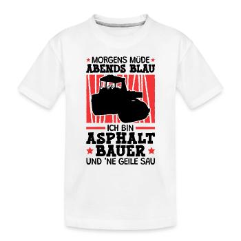 Ich bin Asphaltbauer Asphaltbau Straßenbauer - Kinder Premium Bio T-Shirt - Weiß - Vorne