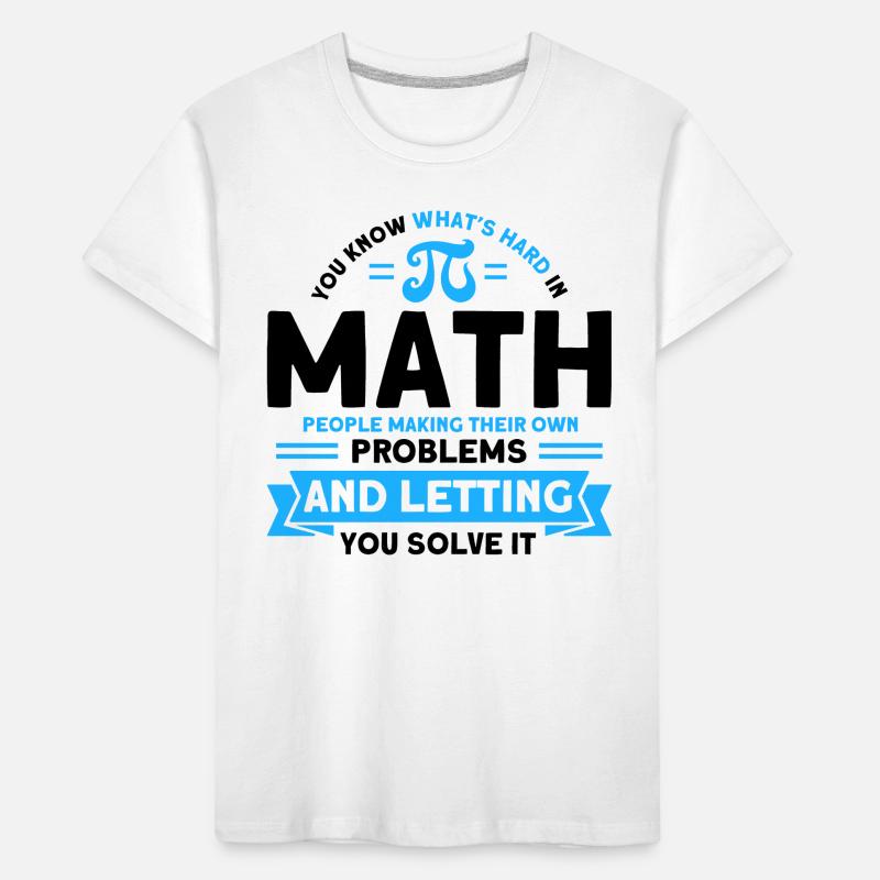 Math Mathématiques Sciences Math Cadeau T-shirt bio Premium Enfant