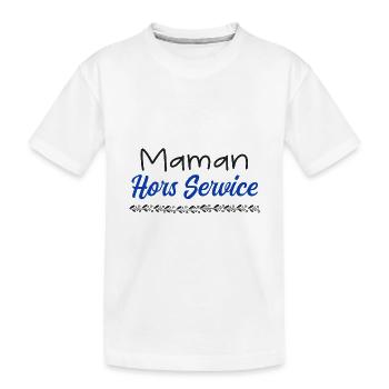 maman hors service - T-shirt bio Premium Enfant - blanc - Devant