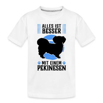 Alles ist besser mit Pekinese Peking-Palasthund - Kinder Premium Bio T-Shirt - Weiß - Vorne
