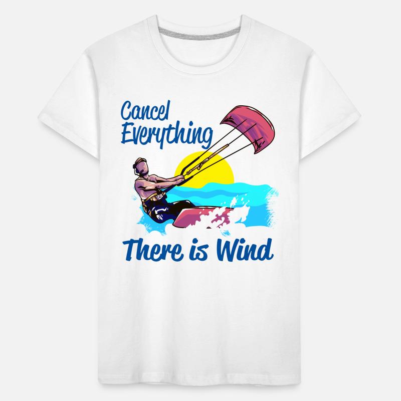 Kitesurfer Cancel Everything There Is Wind Kinder Premium Bio T-Shirt